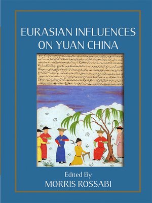 cover image of Eurasian influences on Yuan China